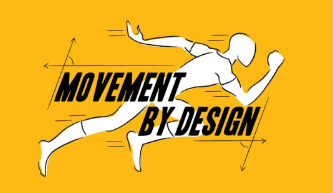 Movement by Design